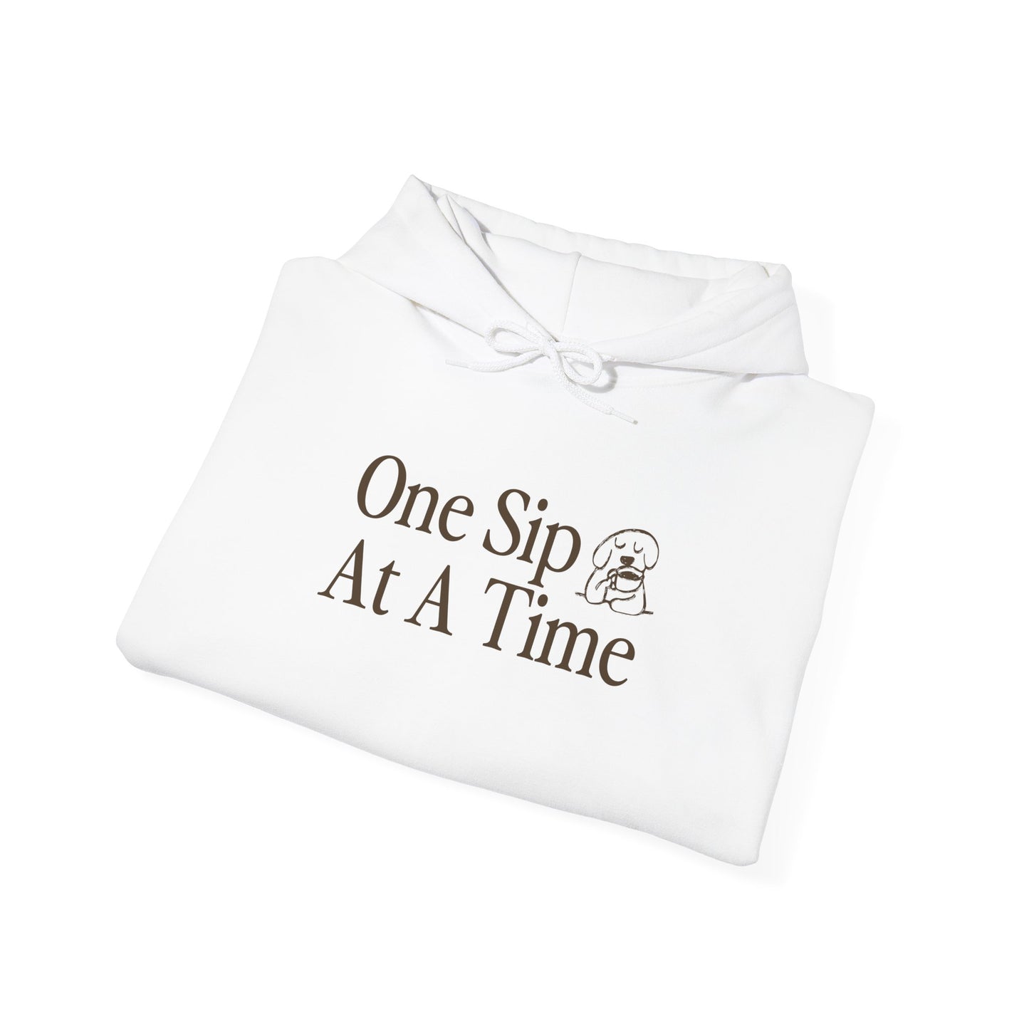 One Sip At A Time Hoodie