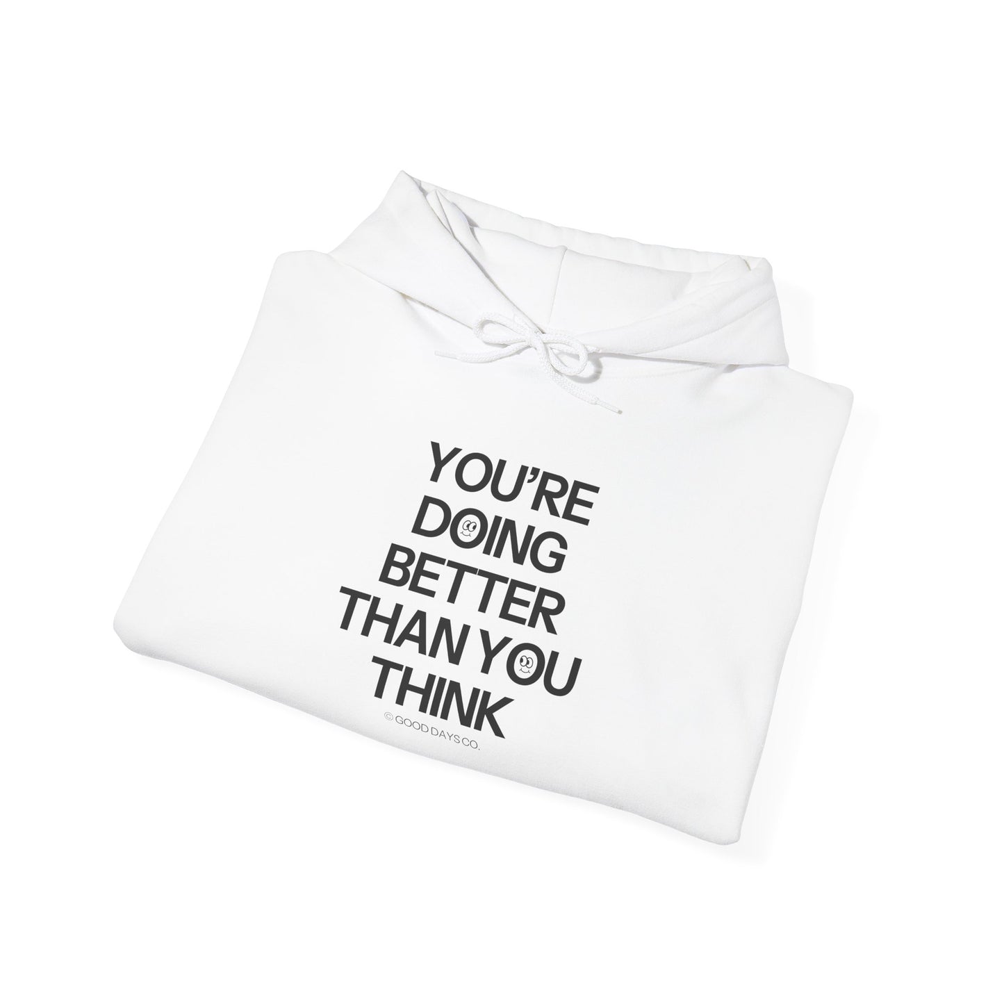 You're Doing Better Than You Think Crewneck