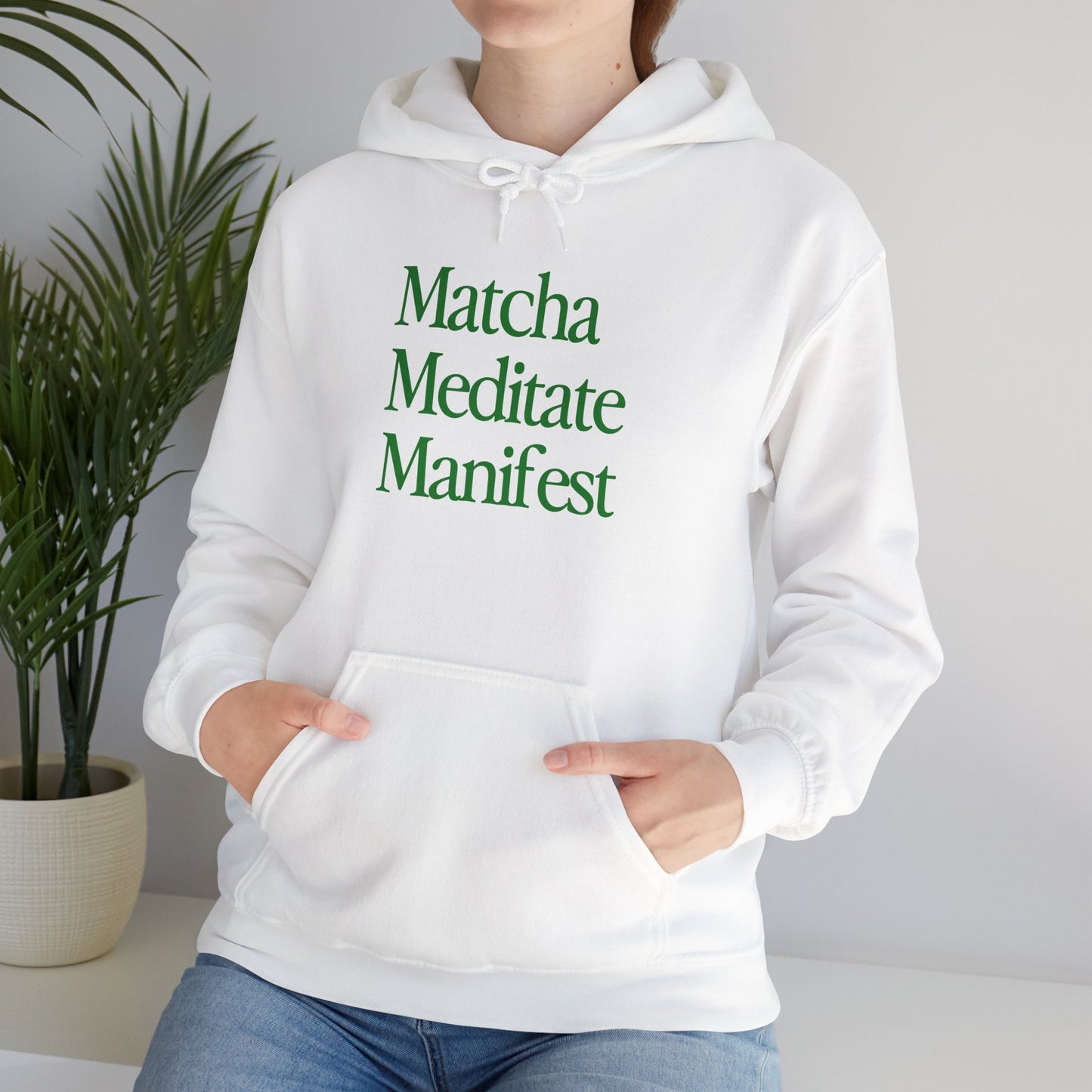 Matcha Meditate Manifest Hoodie