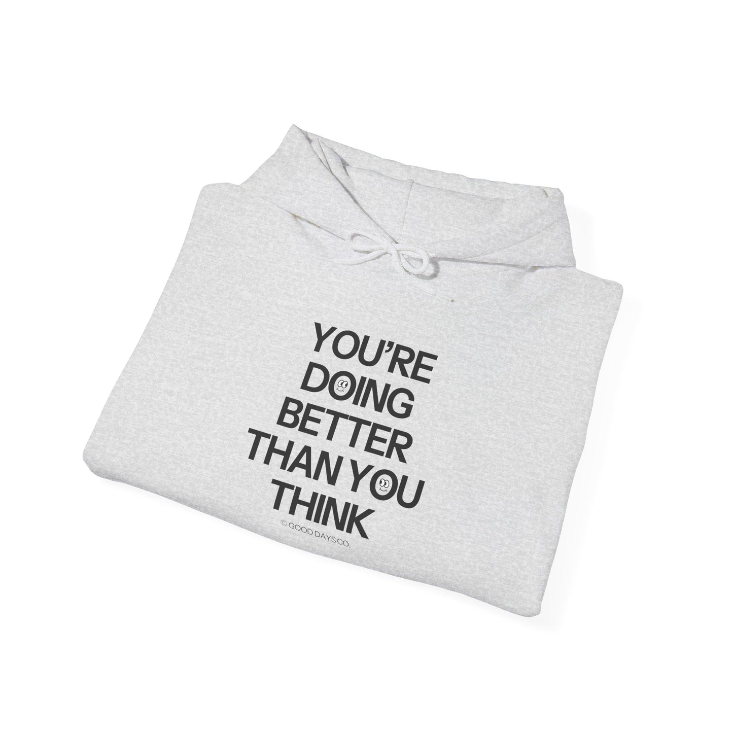 You're Doing Better Than You Think Crewneck