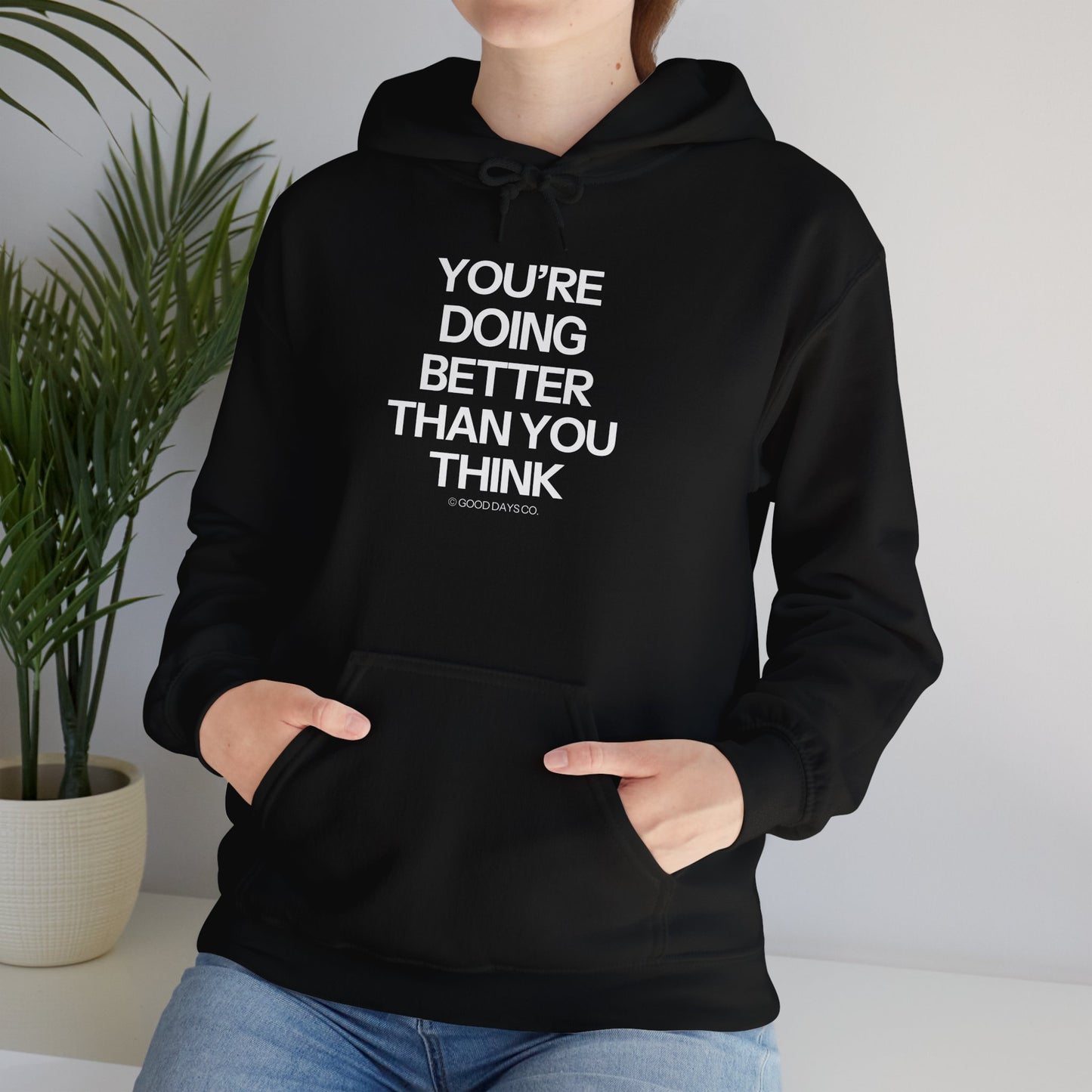 You're Doing Better Than You Think Crewneck