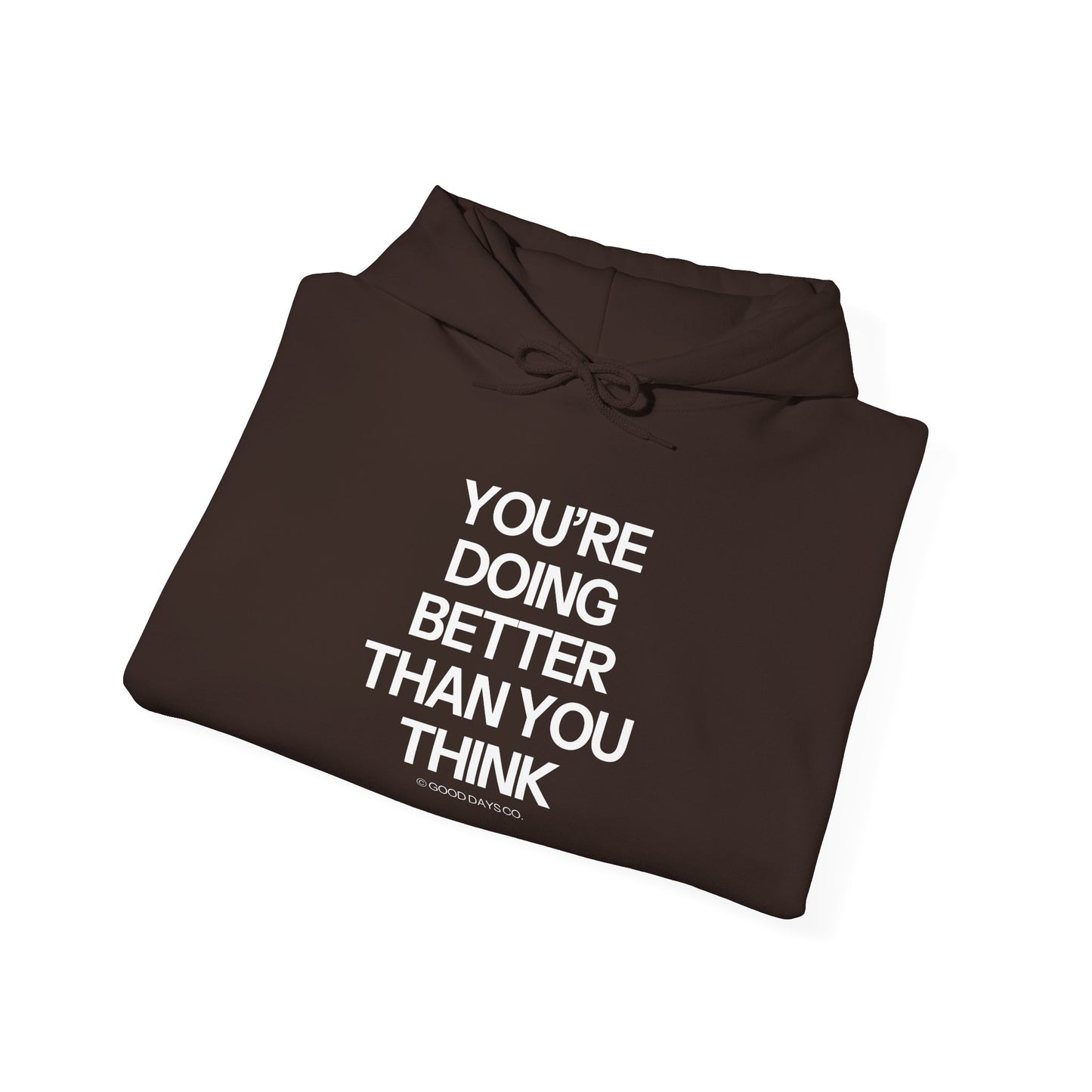 You're Doing Better Than You Think Crewneck