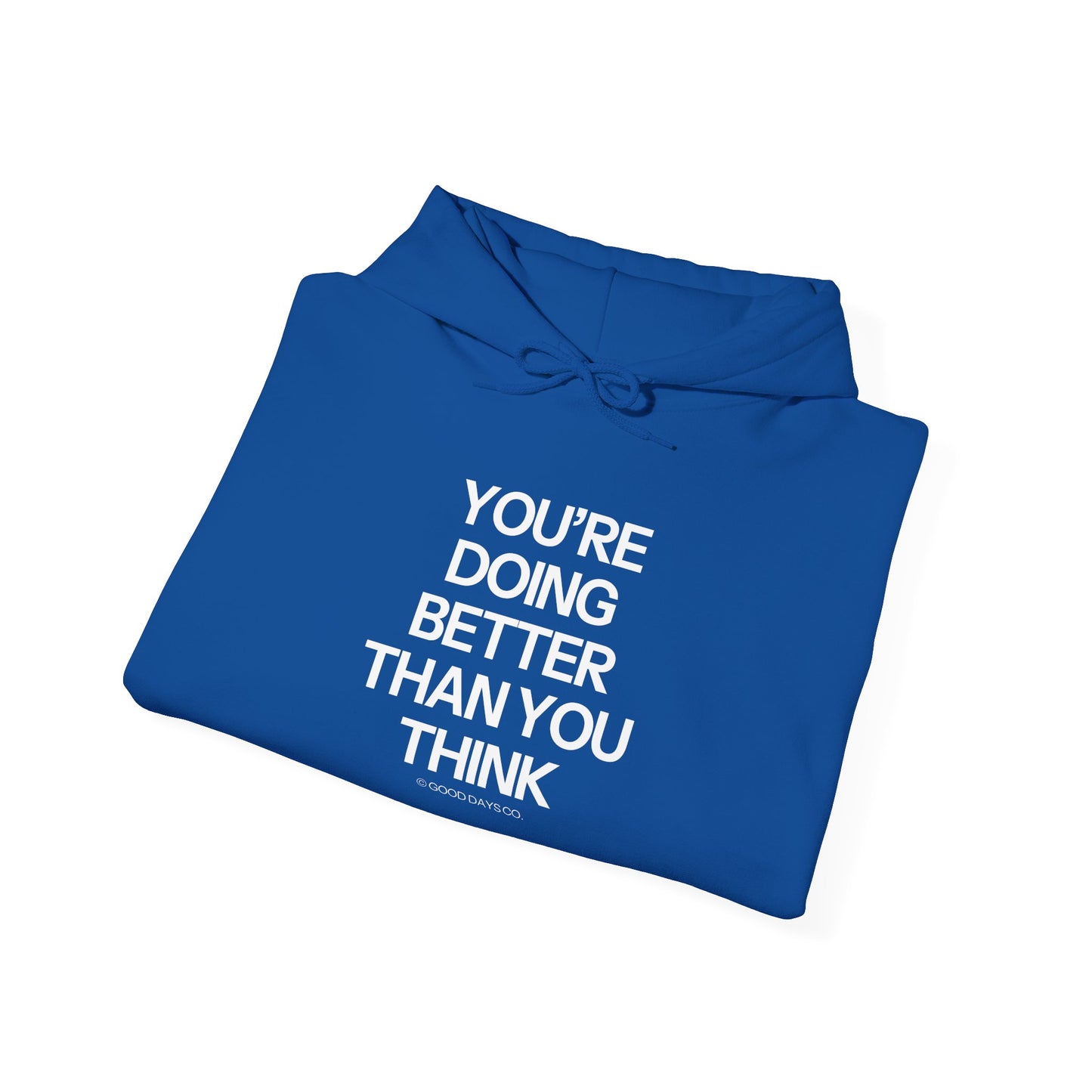 You're Doing Better Than You Think Crewneck