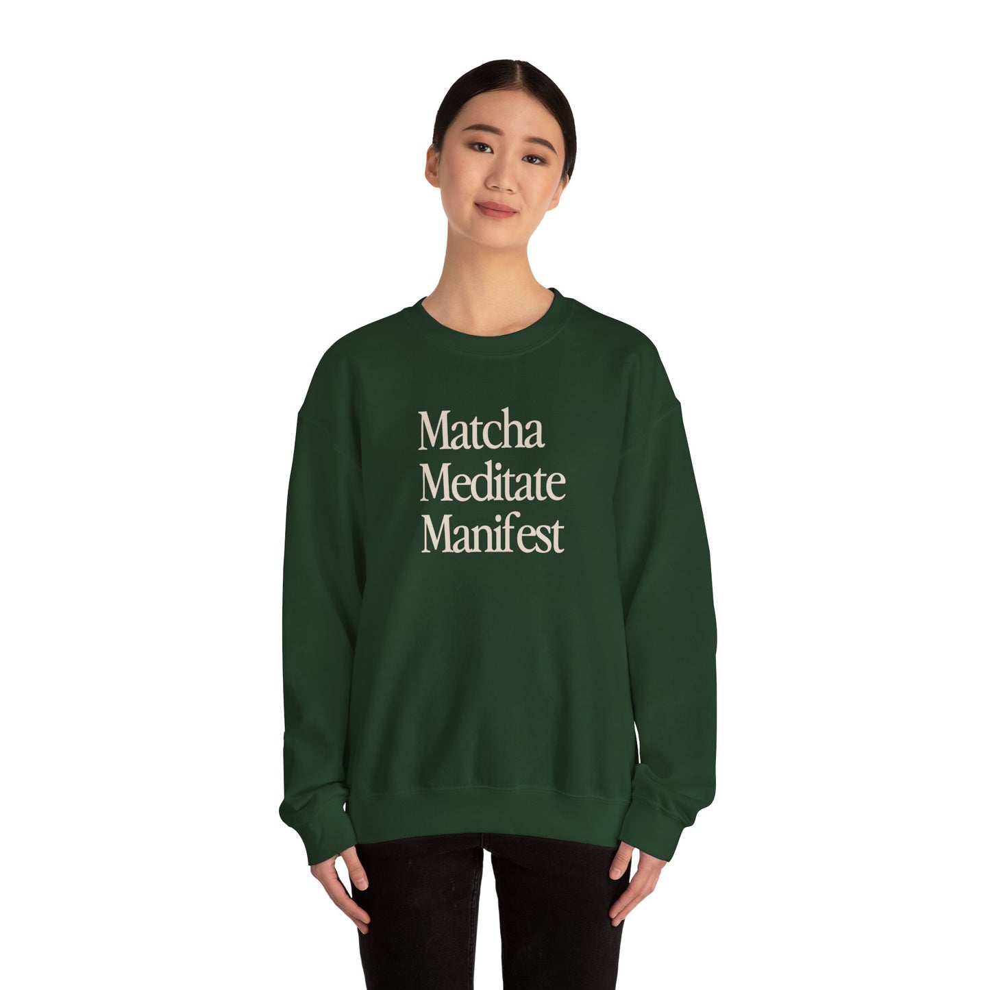 Matcha Meditate Manifest Crewneck