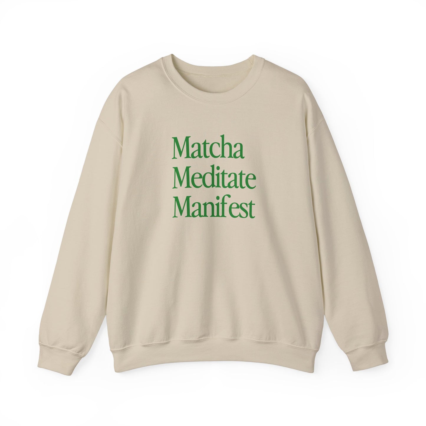 Matcha Meditate Manifest Crewneck