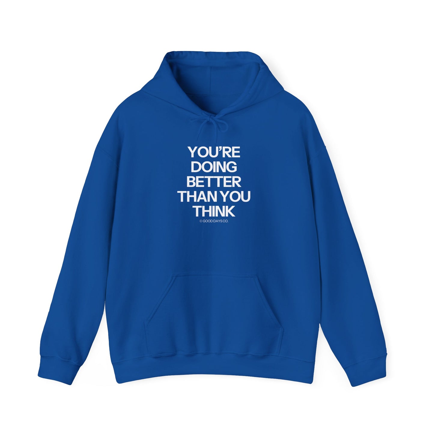 You're Doing Better Than You Think Crewneck