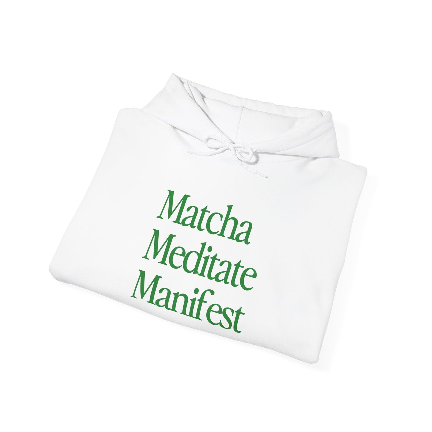 Matcha Meditate Manifest Hoodie