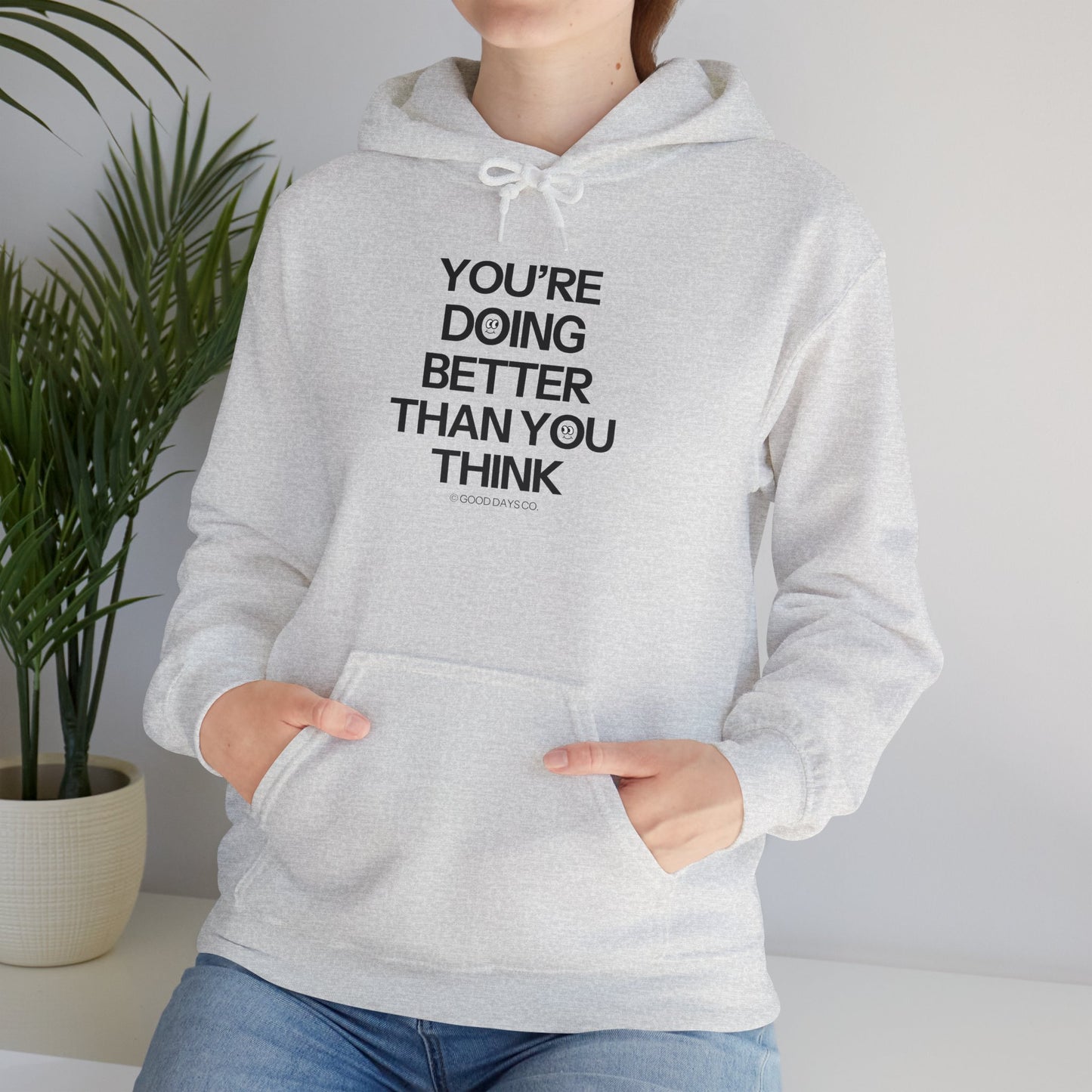You're Doing Better Than You Think Crewneck