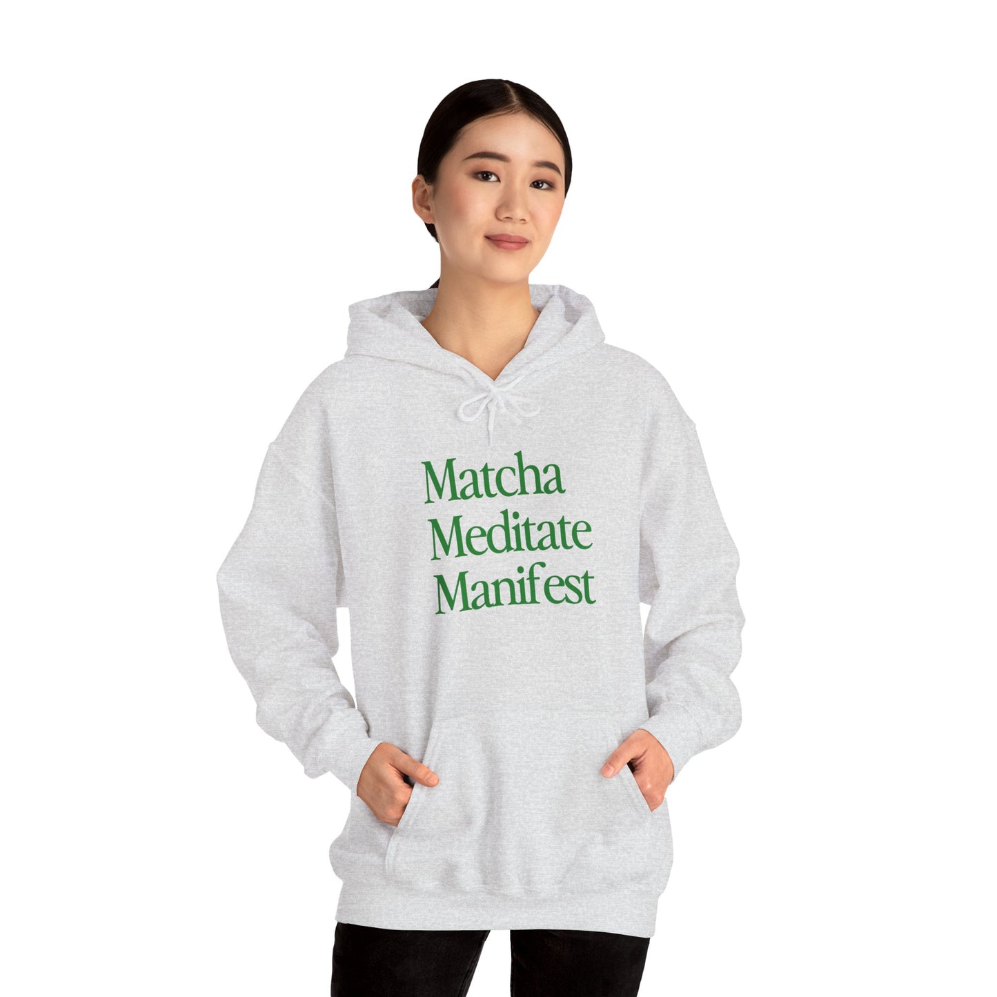 Matcha Meditate Manifest Hoodie