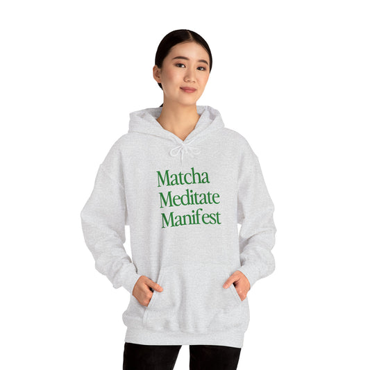 Matcha Meditate Manifest Hoodie