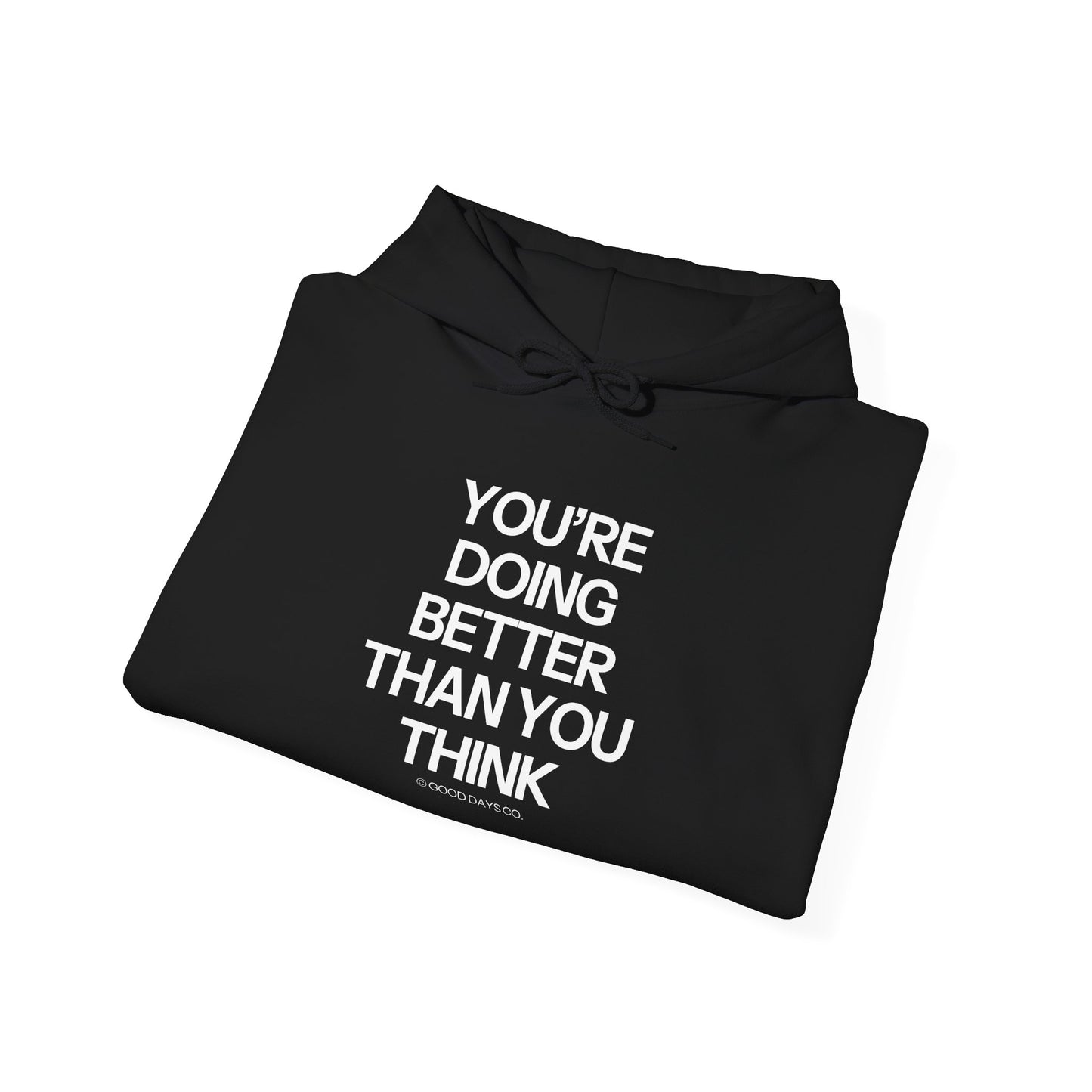 You're Doing Better Than You Think Crewneck