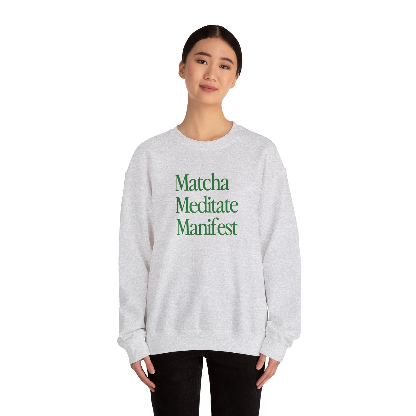 Matcha Meditate Manifest Crewneck