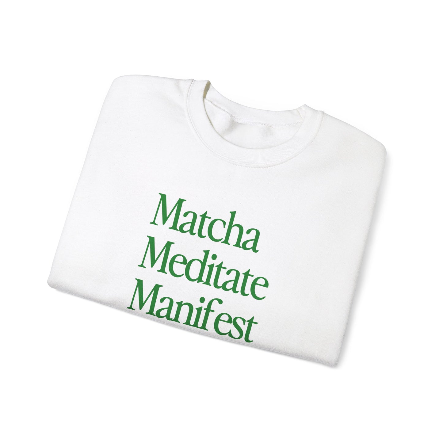 Matcha Meditate Manifest Crewneck