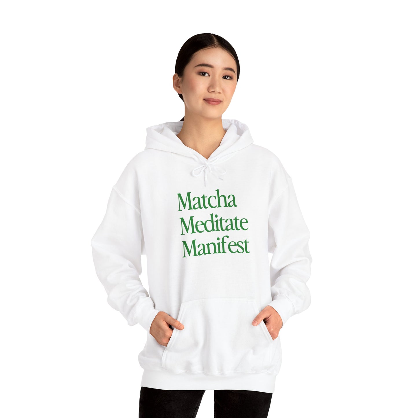 Matcha Meditate Manifest Hoodie