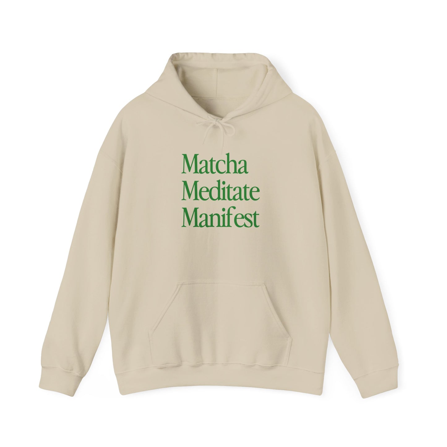 Matcha Meditate Manifest Hoodie