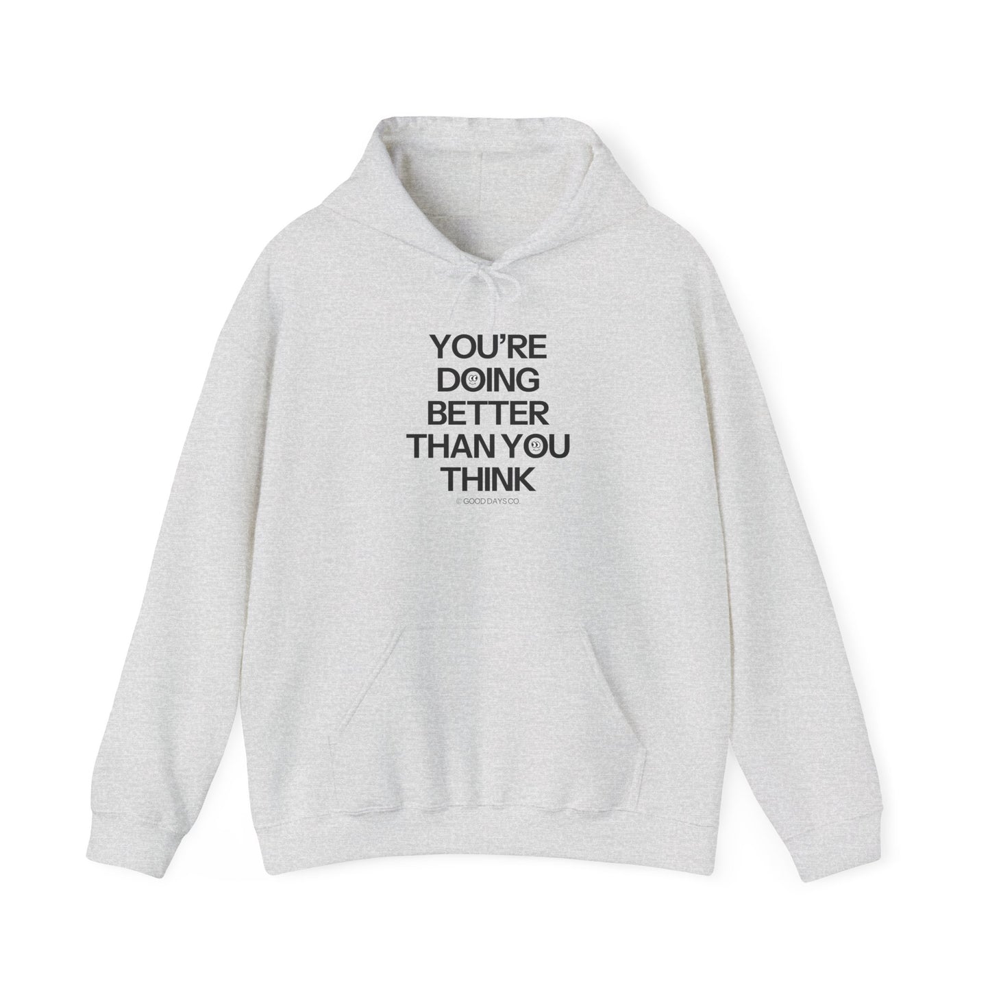 You're Doing Better Than You Think Crewneck