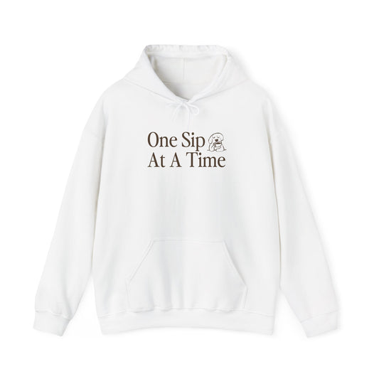 One Sip At A Time Hoodie