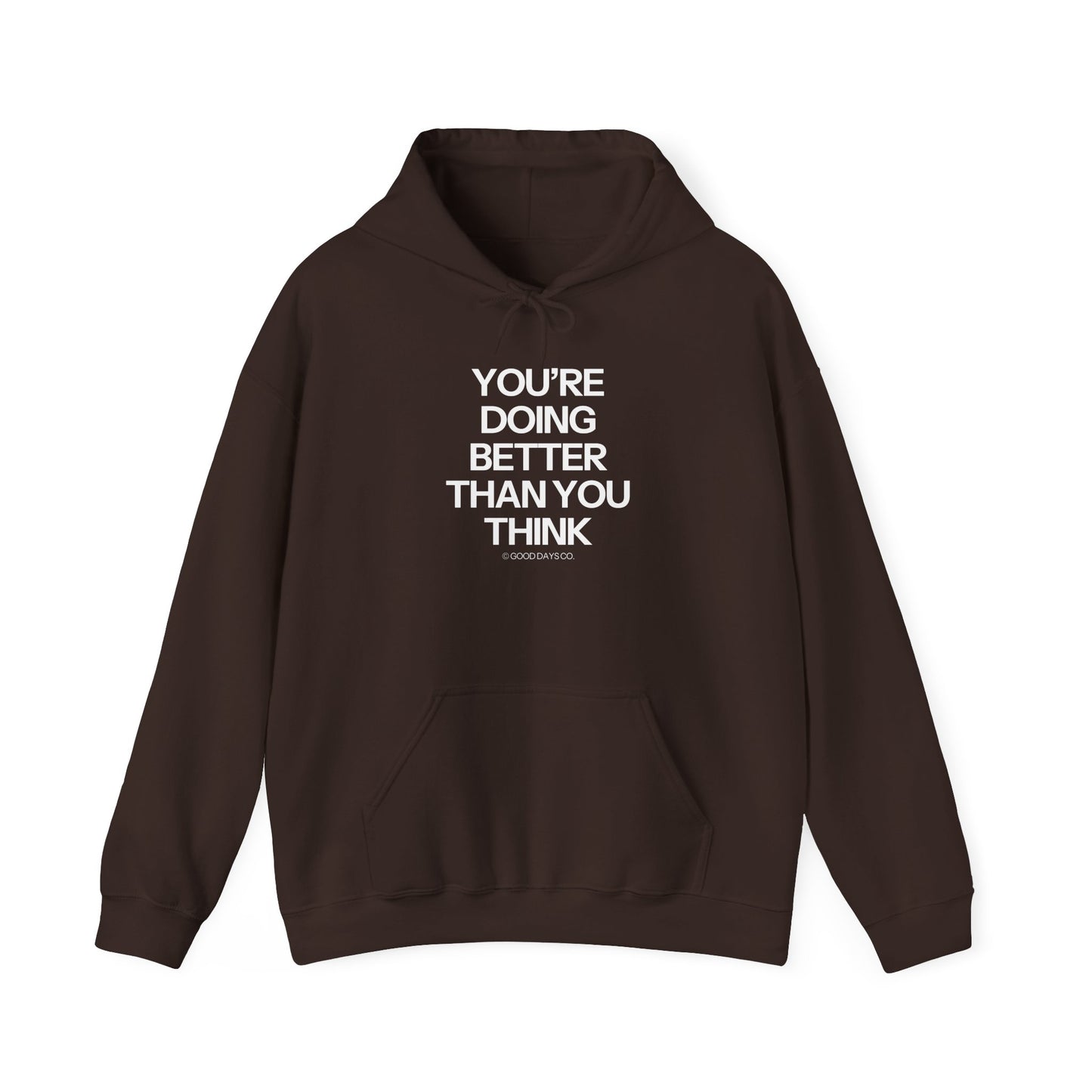 You're Doing Better Than You Think Crewneck