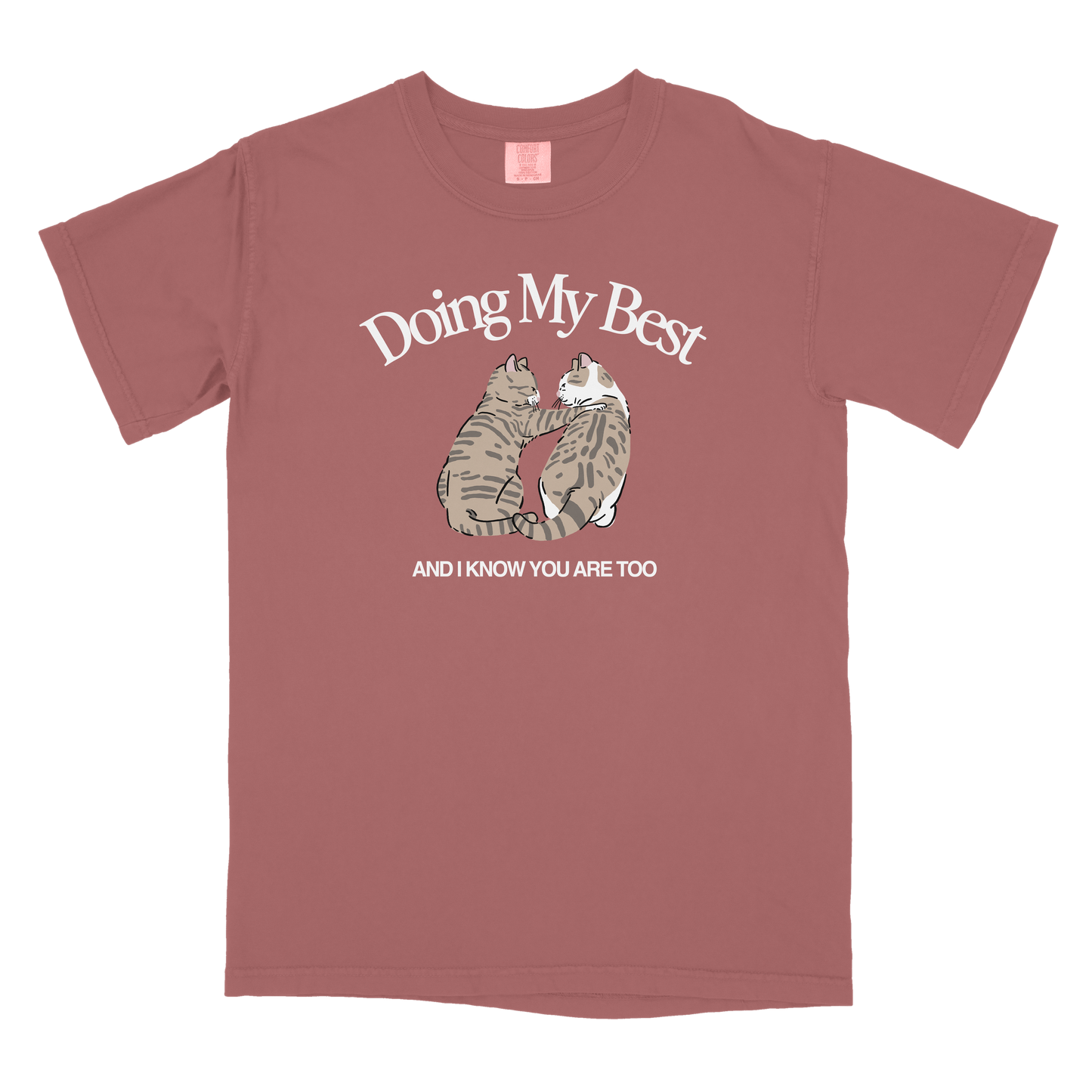 Doing My Best T-Shirt