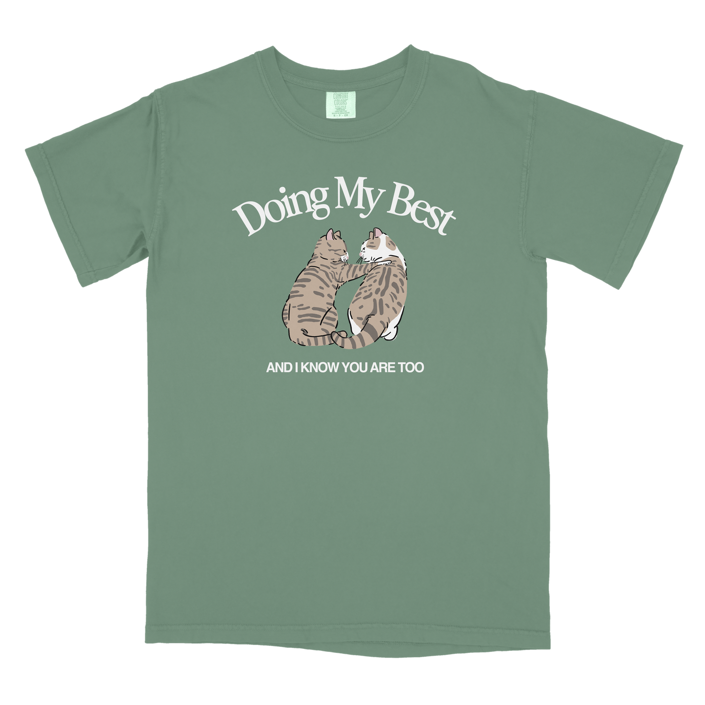 Doing My Best T-Shirt