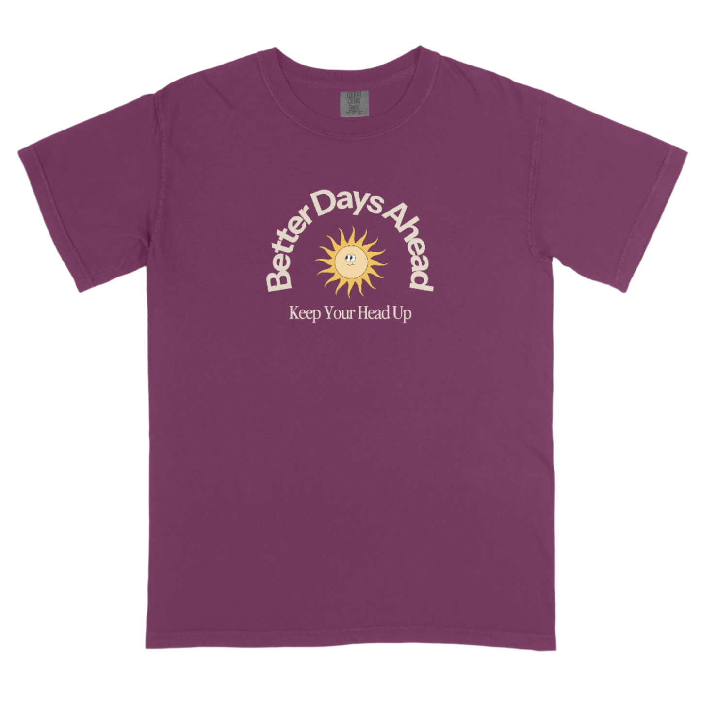 Better Days Ahead T-Shirt