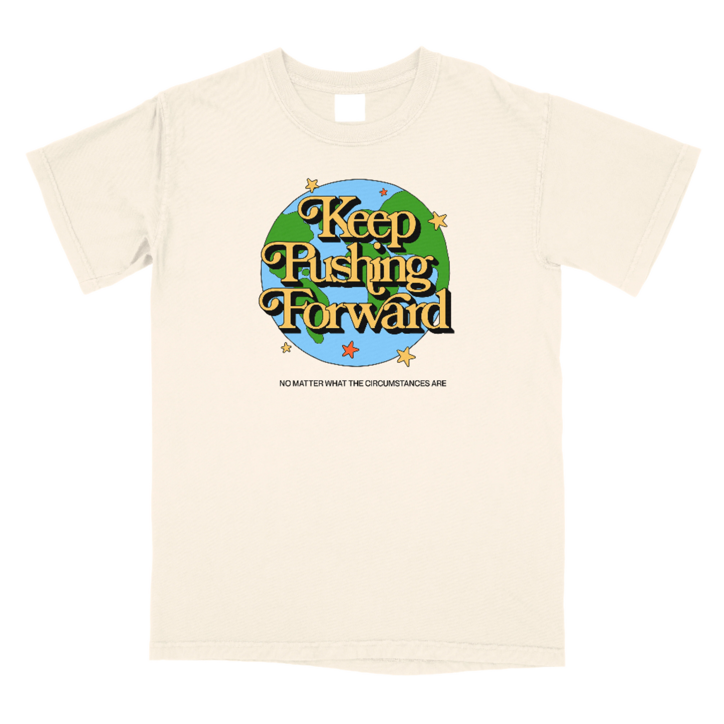 Keep Pushing Forward T-Shirt