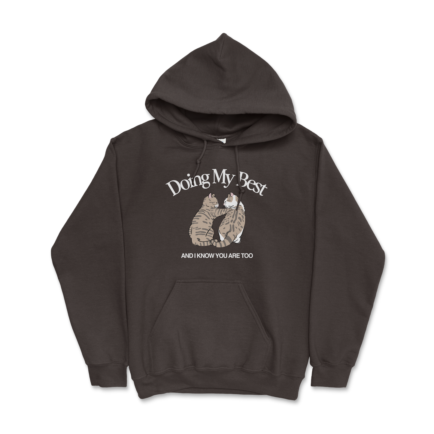 Doing My Best Hoodie