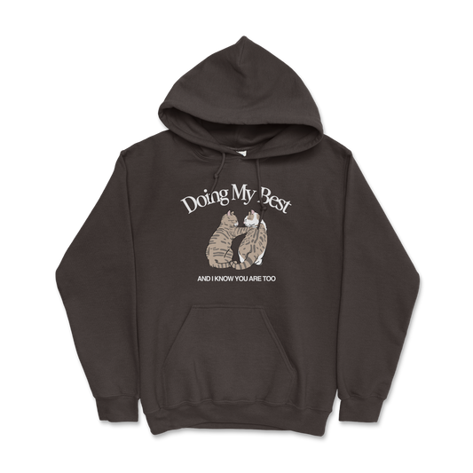 Doing My Best Hoodie
