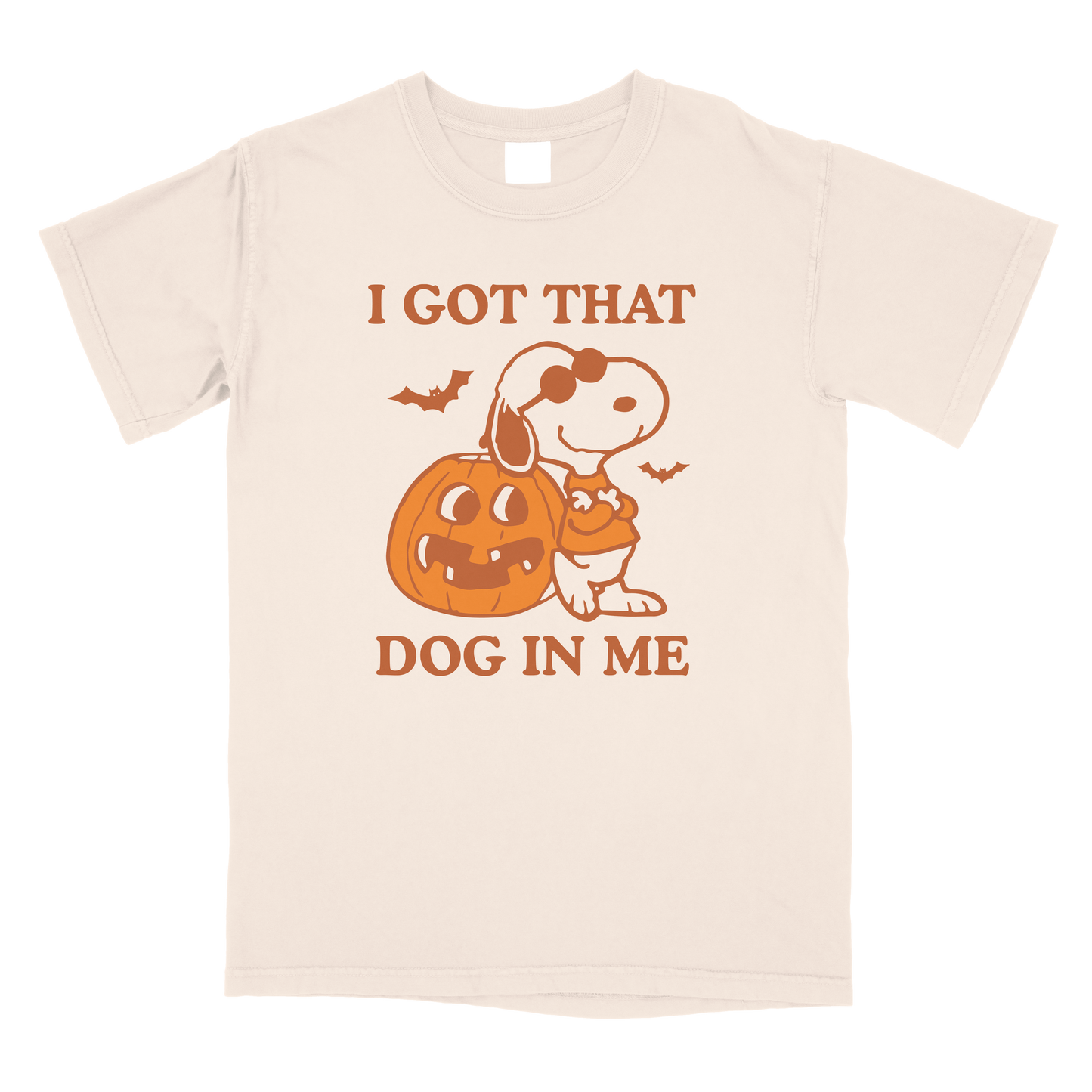 Got That Dog In Me T-Shirt