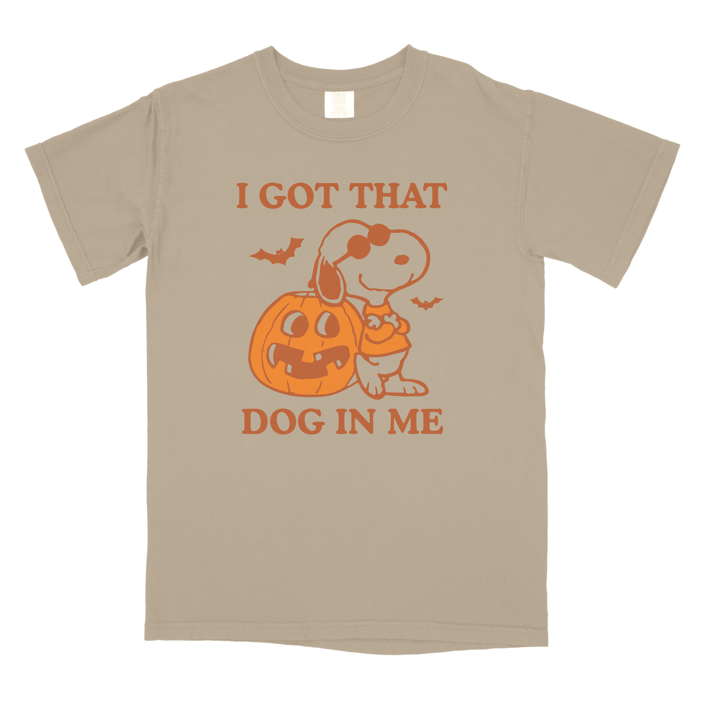 Got That Dog In Me T-Shirt