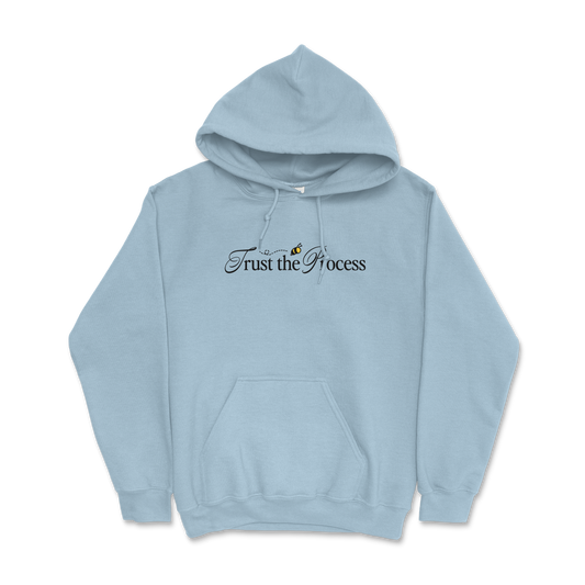 Trust the Process Hoodie