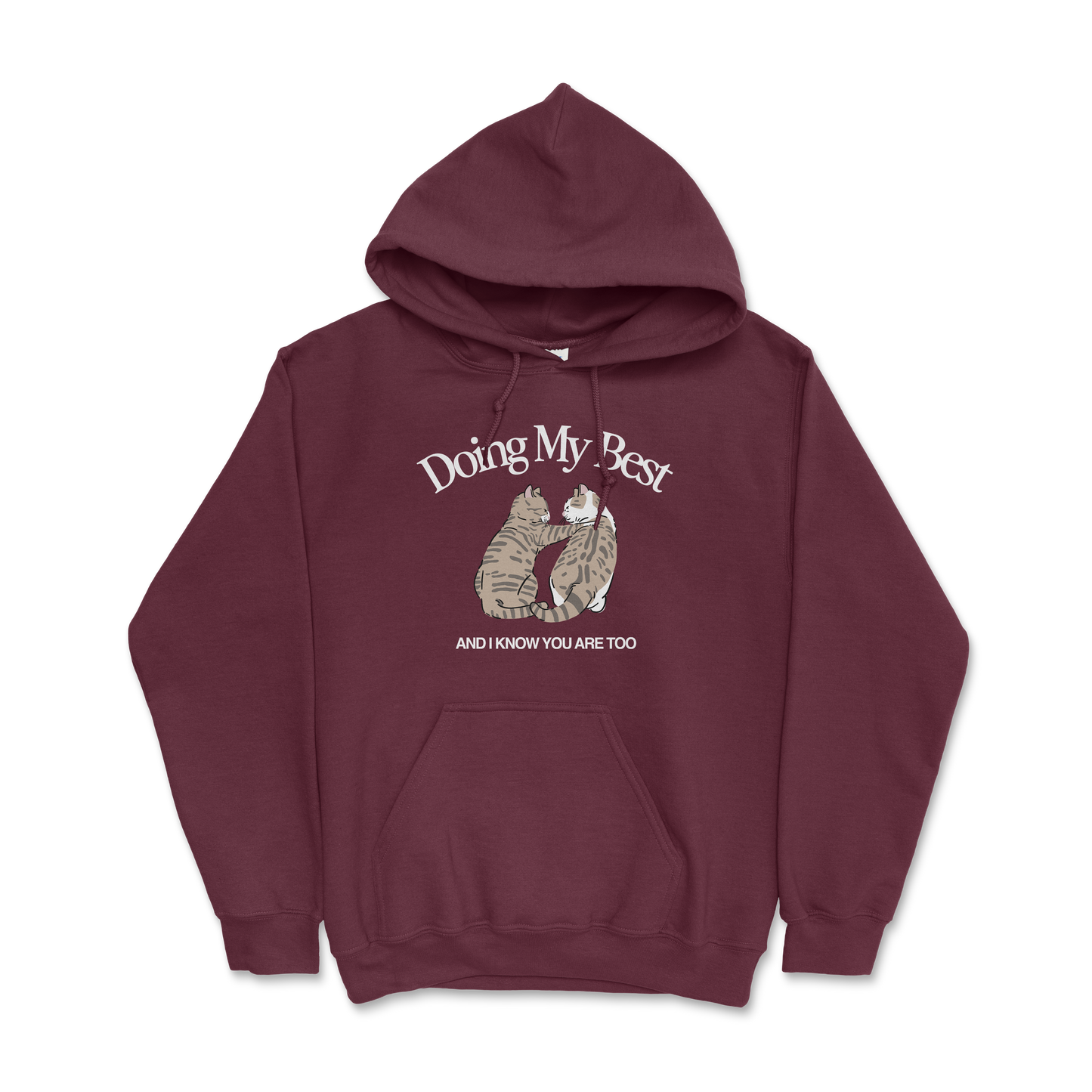 Doing My Best Hoodie