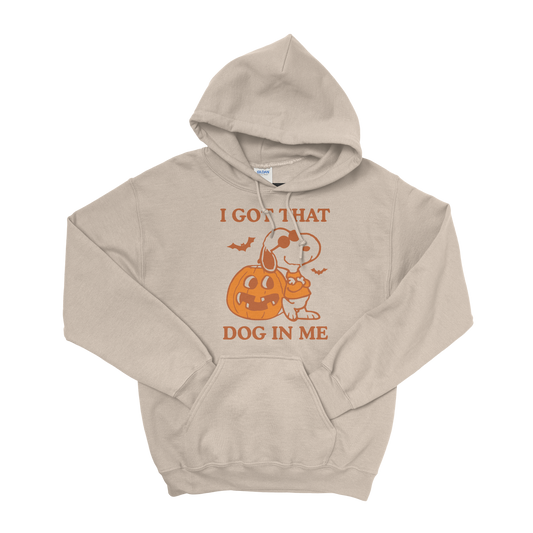 Got That Dog In Me Hoodie